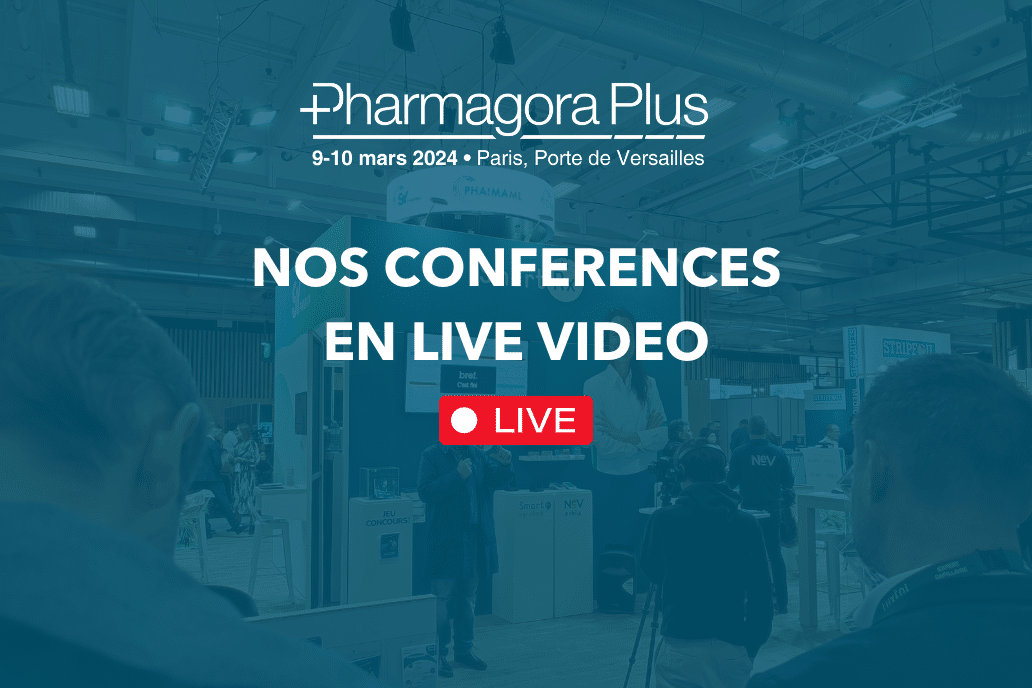 Nos conférences en live vidéo à Pharmagora
