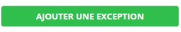 Bouton ajouter une exception dans le nev du logiciel smart rx